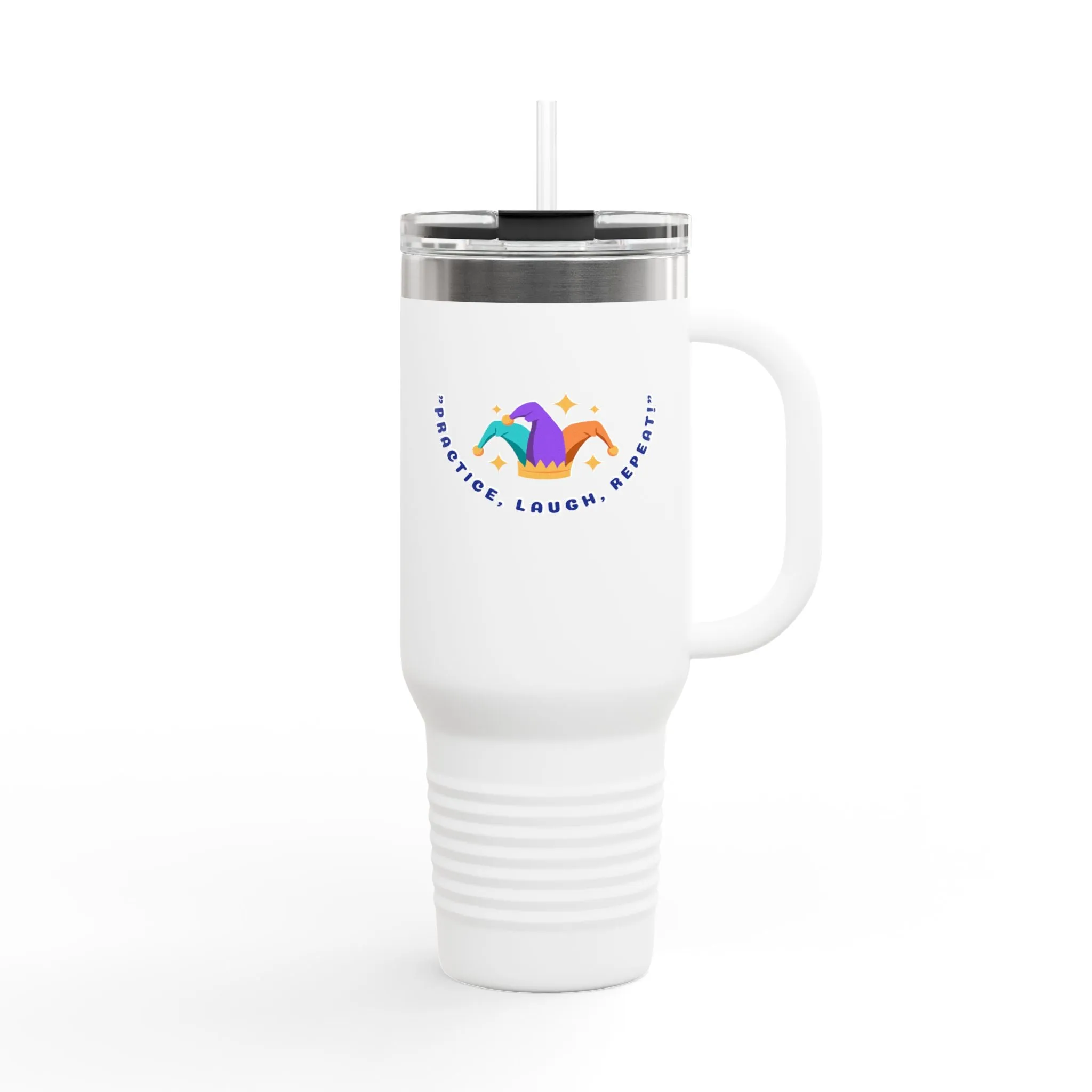 Inspirational Insulated Travel Mug - 40oz - Practice, Laugh, Repeat