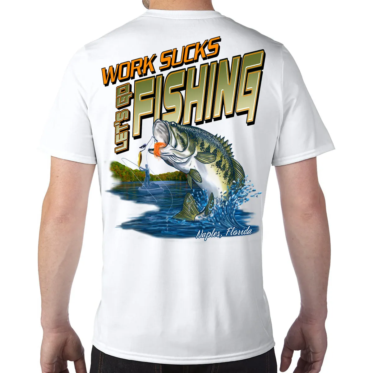 Naples, FL Work Sucks, Let's Go Fishing Performance Tech T-Shirt