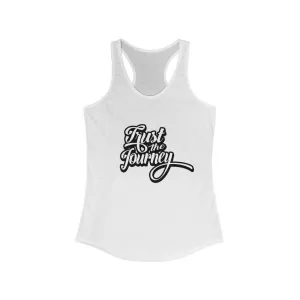 TRUST THE JOURNEY WOMEN'S RACERBACK TANK