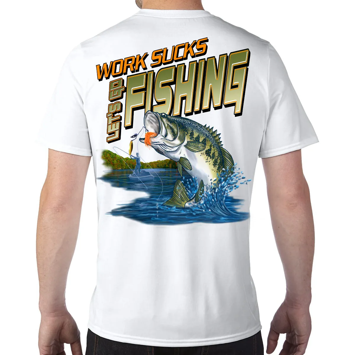 Work Sucks, Let's Go Fishing Performance Tech T-Shirt